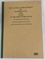 Billede af bogen The Tactical Employment of Machine Guns and Tanks in the First World War