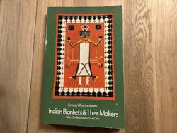 Billede af bogen Indian Blankets and Their Makers