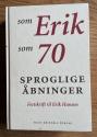 Billede af bogen Sproglige åbninger - E som Erik, H som 70