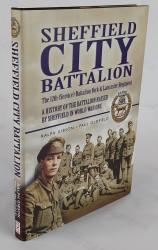 Billede af bogen Sheffield City Battalion: The 12th ( Service ) Battalion York & Lancaster Regiment.