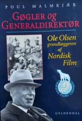 Billede af bogen Gøgler og Generaldirektør - Ole Olsen grundlæggeren af Nordisk Film