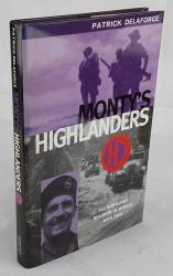 Billede af bogen  Monty's Highlanders. 51st Highland Division in World War Two