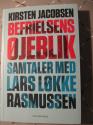 Billede af bogen Befrielsens øjeblik – Samtaler med Lars Løkke Rasmussen