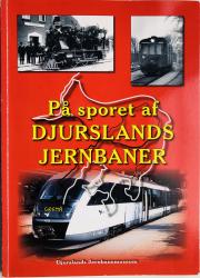 Billede af bogen På sporet af Djurslands jernbaner
