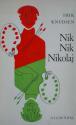 Billede af bogen Nik Nik Nikolaj -Farce i 2 akter
