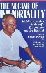 Billede af bogen The Nectar of IMMORTALITY – Sri Nisargadatta Maharaj’s Discourses on the Eternal