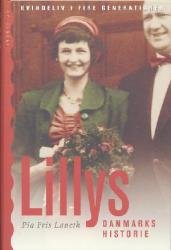 Billede af bogen Lillys Danmarkshistorie - kvindeliv i fire generationer