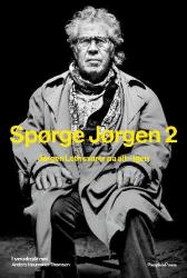 Billede af bogen Spørge Jørgen 2 - Jørgen Leth svarer på alt - igen