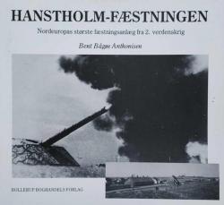 Hanstholm – Fæstningen – Nordeuropas største fæstningsanlæg fra 2. verdenskrig