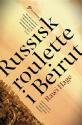 Billede af bogen Russisk roulette i Beirut  - (Dr. Niro's game