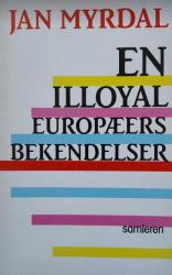 Billede af bogen En Illoyal Europæers Bekendelser -roman