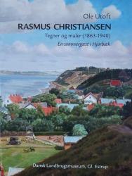 Rasmus Christiansen – Tegner og maler (1863 -1940) – En sommergæst i Hjarbæk