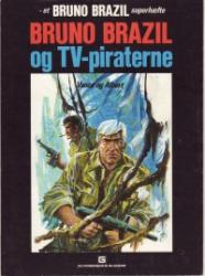 Billede af bogen Superhæfte, et: Bruno Brazil og tv-piraterne