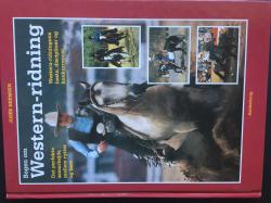 Billede af bogen Bogen om WESTERN-RIDNING - Det perfekte samarbejde mellem rytter og hest - Western-ridningens heste, discipliner og konkurrencer