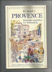 Billede af bogen Et bord i Provence - Klassiske opskrifter fra Sydfrankrig