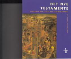 Billede af bogen det nye testamente - illustreret med værker fra kunstens historie