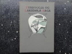 Billede af bogen Eyrbyggja og Laksdøla Saga - eller Fortællingen om Eyrbyggerne og Laksdølerne.