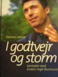 Billede af bogen I godtvejr og storm - samtaler med Anders Fogh Rasmussen. **