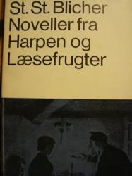 Billede af bogen St.St.Blicher : Noveller fra Harpen og læsefrugter. **