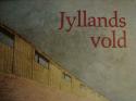 Billede af bogen Jyllands Vold. **