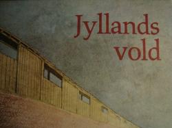Billede af bogen Jyllands Vold. **