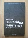 Billede af bogen Noget om illusion og identitet - set i et psykospirituelt perspektiv