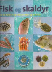 Billede af bogen Fisk og skaldyr - Alt fra kaviar og laks til rejer og tunfisk