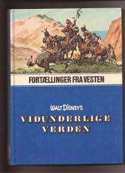 Billede af bogen Walt Disney's Vidunderlige verden: Fortællinger fra Vesten