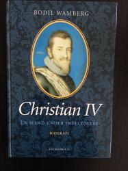 Billede af bogen Christian IV - En mand under indflydelse