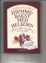 Billede af bogen Hjemmebakst med helkorn