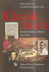 Billede af bogen Klassisk musik - Politikens introduktion til