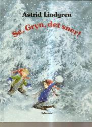 Billede af bogen Se, Gryn, det sner!