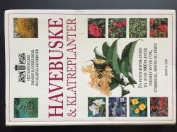 Billede af bogen HAVEBUSKE & KLATREPLANTER - Fotografisk guide til over 1000 planter inddelt efter type, størrelse, årstid og farve