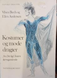 Billede af bogen Kostumer og modedragter fra det kgl. teaters herregarderobe