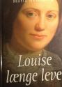 Billede af bogen Louise længe leve !  **