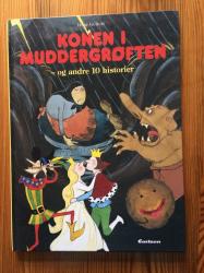 Billede af bogen Konen i muddergrøften - og andre 10 historier