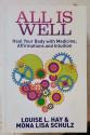 Billede af bogen All is Well. Heal your body with medicine, affirmations and intuition.
