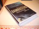 Billede af bogen Dambusters. Historien om operation Chastise 1943