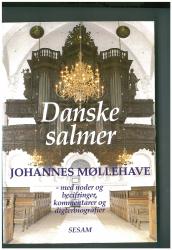 Billede af bogen Danske salmer - med noder og becifringer, kommentarer og digterbiografier