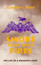 Billede af bogen Smoke from their Fires. The Life of Kwakiutl Chief.