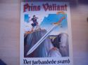 Billede af bogen Prins Valiant-Det forbandede svær nr. 25