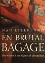 Billede af bogen Én brutal bagage  - barndom i en japansk fangelejr. **