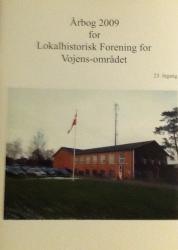 Billede af bogen Årbog 2009 for Lokalhistorisk Forening for Vojens-området. **
