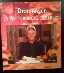 Billede af bogen Dronningen 25 år i ord og gerning