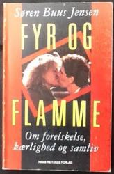 Billede af bogen Fyr og flamme - Om forelskelse,kærlighed og samliv