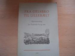 Billede af bogen Fra Gelsbro til Lillebælt-Hjemstavnsbog for Haderslev by og Amt