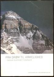 Billede af bogen Fra drøm til virkelighed - Danske Bjergbestigninger