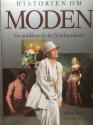 Billede af bogen Historien om MODEN - Fra Antikken til det 20. århundrede