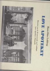 Billede af bogen løve apoteket historien om de 26 nuværende og 5 nedlagte løve apoteker i danmark
