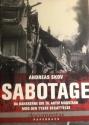 Billede af bogen Sabotage - Da danskerne gik til aktiv Modstand mod den tyske besættelse. **